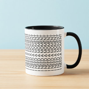 Tasse Message Caché 'J'ai Besoin d'un Moment' Intr