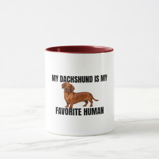 Tasse Mon Dachshund Est Mon Humain Préféré