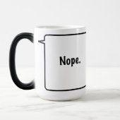 Tasse Morphing 45 cl NOPE (Gauche)