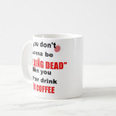 Tasse morte de marche (Devant gauche)