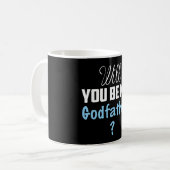 Tasse MUG Will You Be My Godfather ? (Devant gauche)