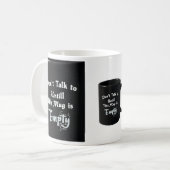 Tasse Ne Me Parle Pas – Tasse à Café Sarcasstique (Devant gauche)