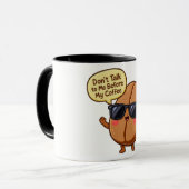Tasse "Ne me parlez pas" avec haricot de café de d (Devant gauche)