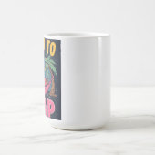 Tasse Né Pour Faire La Sieste (Centre)