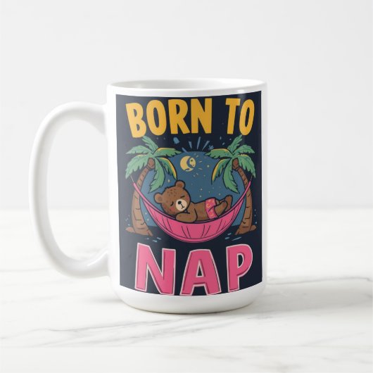 Tasse Né Pour Faire La Sieste (Gauche)