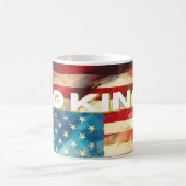 Tasse No Kings – Création d'art patriotique audaci (Centre)