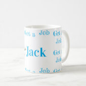 Tasse Obtiens un emploi, Jack Joker Clown (Devant droit)