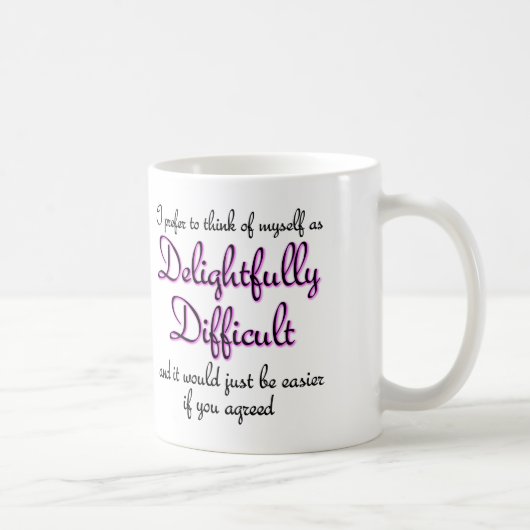 Tasse ou tasse de voyage drôle délicieusement diff (Droite)