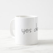 tasse oui chère (Devant gauche)