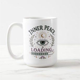 Tasse « Paix intérieure en chargement… »