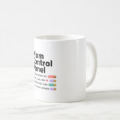 Tasse Panneau de Contrôle Maman | Café drôle de Fê (Devant droit)