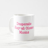 Tasse pantouflarde désespérée de mamans (Devant gauche)