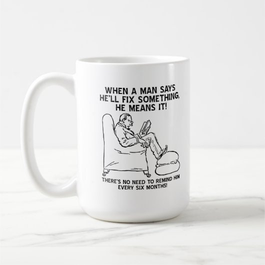 Tasse "Pas Besoin de Lui Rappeler" (Gauche)