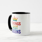 Tasse Pas de rois, rien que des reines (Devant gauche)
