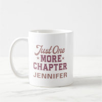 Tasse Personnalisée 'Juste Un Chapitre de Plus' po