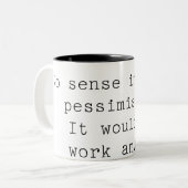 Tasse pessimiste (Devant gauche)