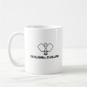 Tasse Pickleball Is Calling (Gauche)