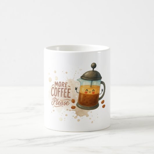 Tasse Plus de Café S'il Vous Plaît (Centre)