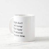 Tasse Plus De Temps (Devant gauche)