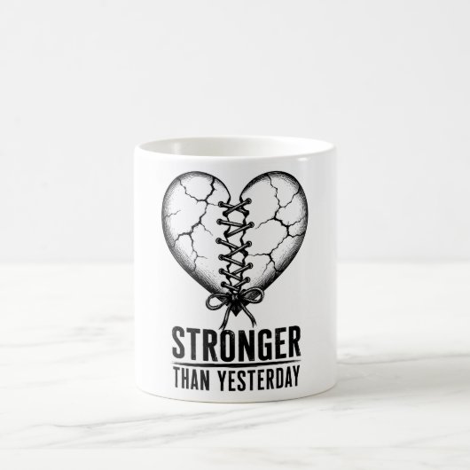 Tasse Plus Forte Qu'Hier (Centre)