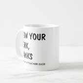 Tasse Prof de Maths Drôle Texte Noir (Devant gauche)
