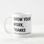 Tasse Prof de Maths Drôle Texte Noir (Gauche)