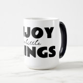 Tasse Profiter des petites choses (Devant droit)