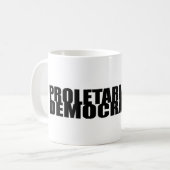 Tasse prolétaire de démocratie (Devant gauche)