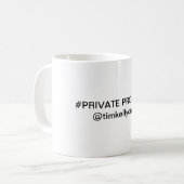 Tasse Propriété Privée (Devant gauche)
