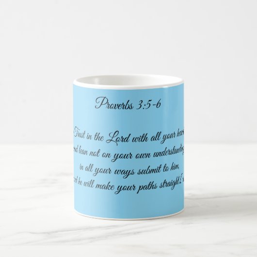 Tasse Proverbes 3:5-6 (Centre)