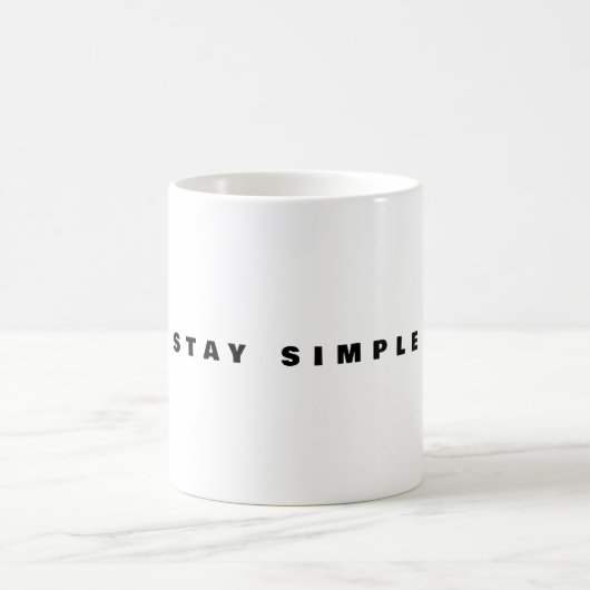 Tasse Restez Simple | Citation Minimale (Centre)