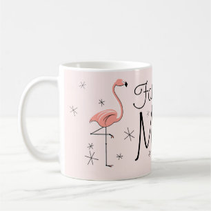 Tasse rose "de maman fabuleuse" de Flamant rose