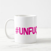 Tasse rose d'Unfuqwitable de trouille (Gauche)