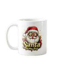 Tasse Santa Est Mon Meilleur Ami – Tasse de Café d