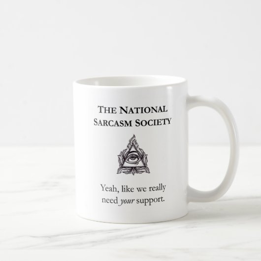 Tasse sarcastique - la société nationale de (Droite)