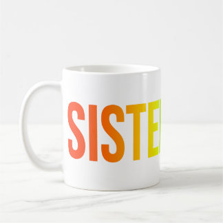 Tasse SISTERHOOD avec logotype Arc-en-ciel