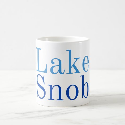Tasse snob de marque de lac (Centre)