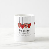 Tasse Sois Mienne pour la Saint-Valentin (Centre)