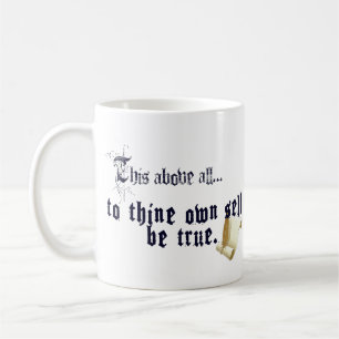 Tasse « Sois Vrai Envers Toi-Même »