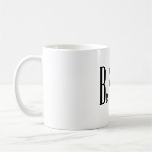 Tasse Soyez Gentil