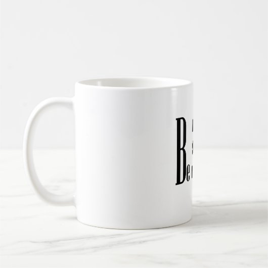 Tasse Soyez Gentil (Gauche)
