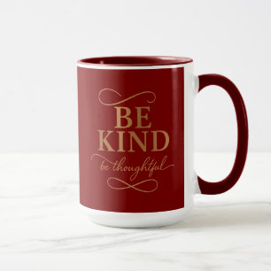 Tasse Soyez Gentil Soyez Attentionné