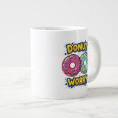 Tasse Spéciale Jumbo Donut Worry (Devant droit)