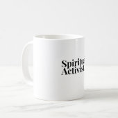 Tasse spirituelle d'activiste (Devant gauche)
