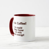 Tasse stupide (Devant gauche)