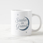 Tasse Sueña en Grande ✨ | Silver Moon Design (Droite)