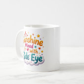 Tasse Sunshine Mixed with Side Eye (Devant gauche)
