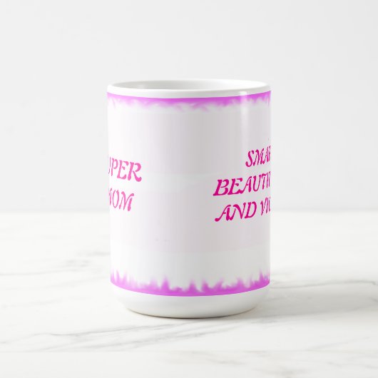 TASSE SUPERBE DE MAMAN (Centre)