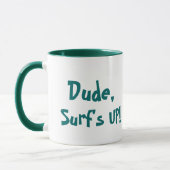 Tasse SURF'S UP! (Gauche)