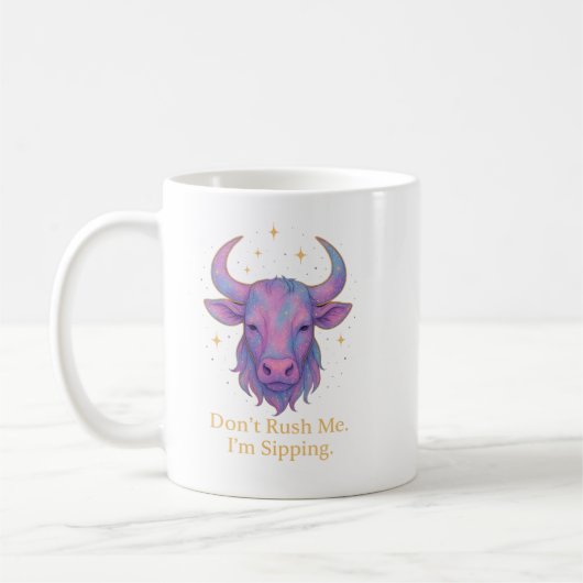Tasse Taureau – Ne me bousculez pas, je sirote | P (Gauche)